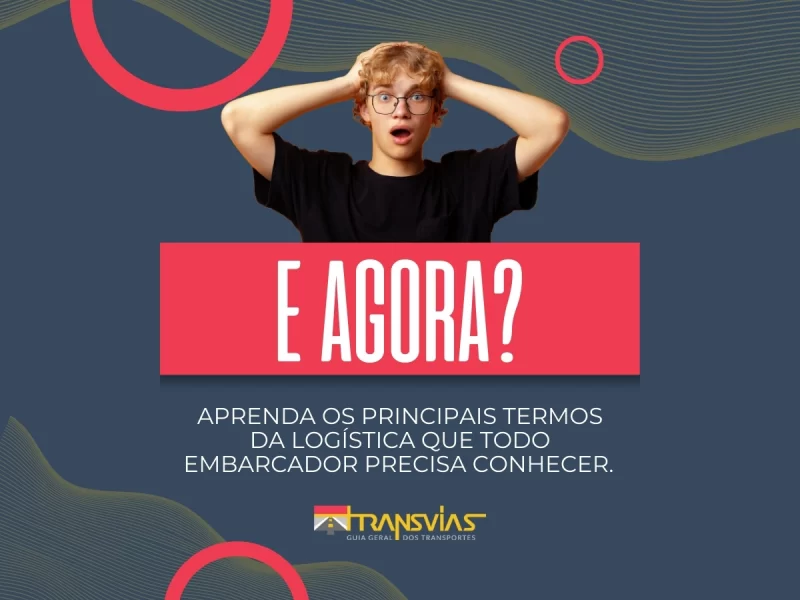 Glossário de termos logísticos que todo embarcador precisa conhecer