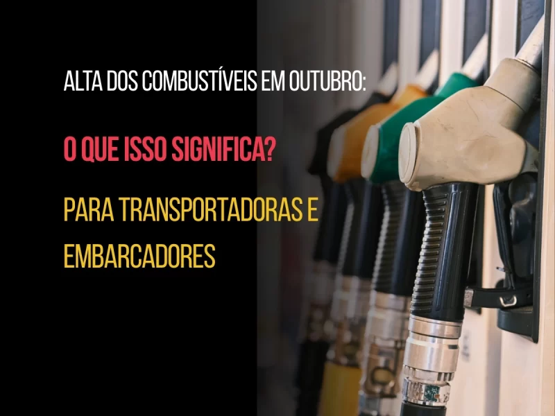 Alta dos Combustíveis em Outubro